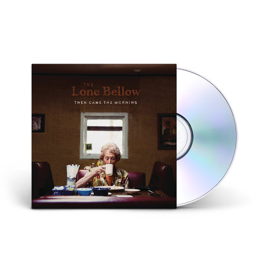 Then Came The Morning CD